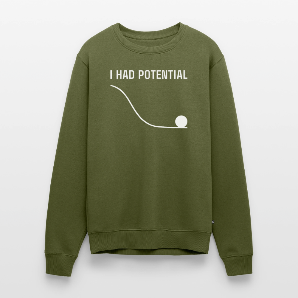 "I Had Potential" Premium Pullover | Physik Nerd Sweatshirt - Khaki