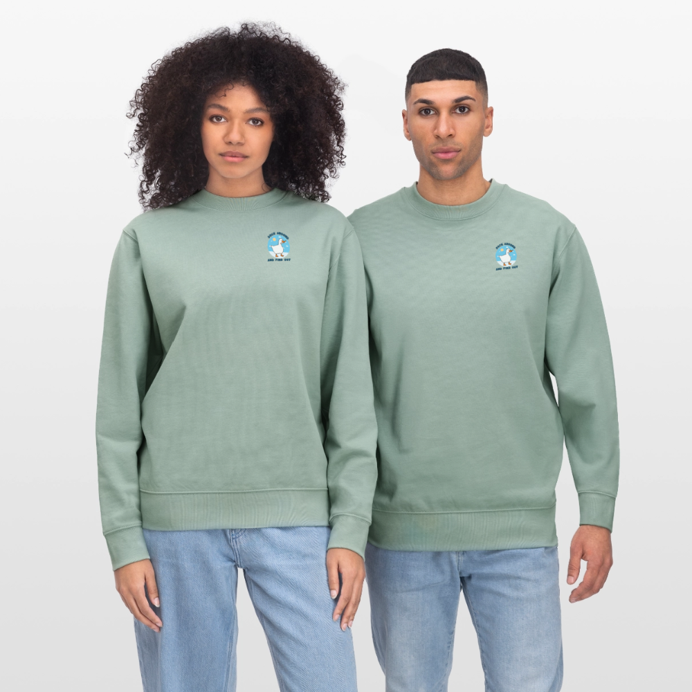 Witziges Enten-Sweatshirt „Duck Around and Find Out“ | Unisex & 100% Organic Sweatshirt - Helles Graugrün