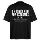 Motivierendes Oversized Shirt | Engineered For Extremes | 100% Bio-Baumwolle - Schwarz