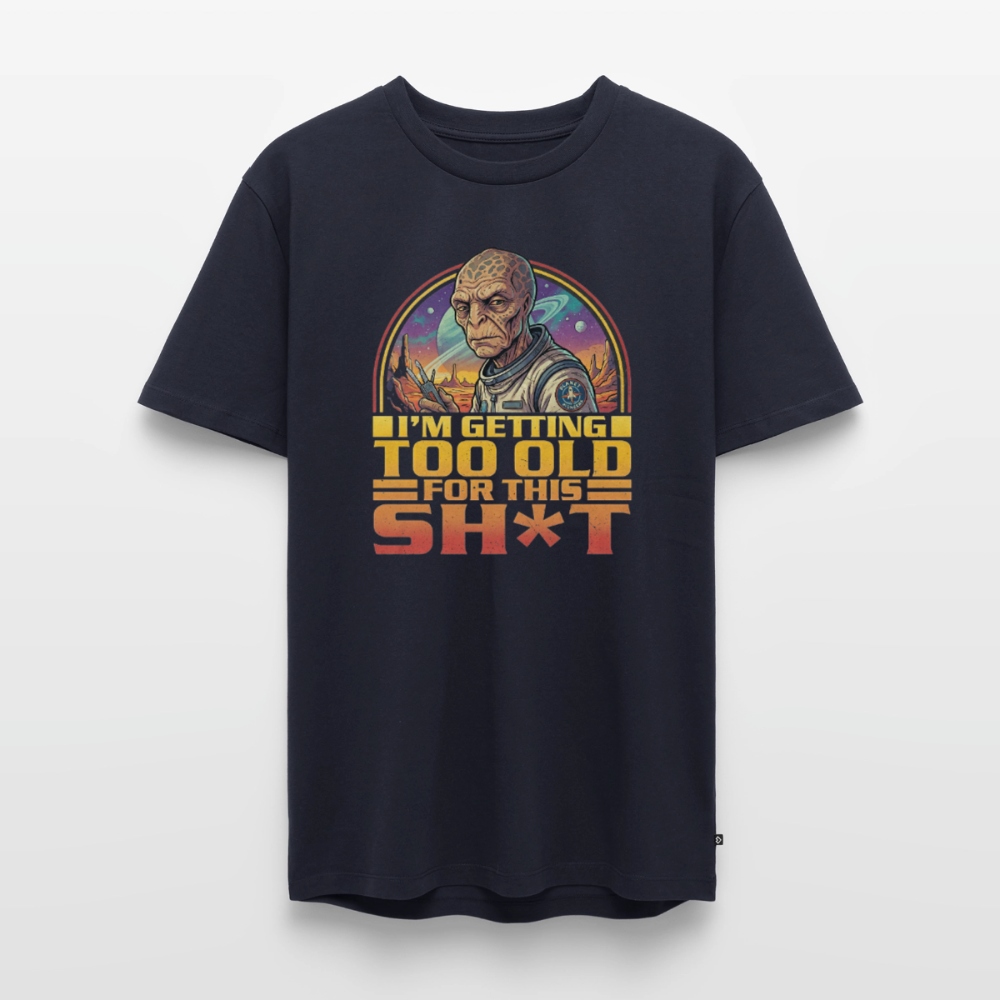 Alien Retro Bio-Shirt | I’m getting too old for this sh*t - Navy