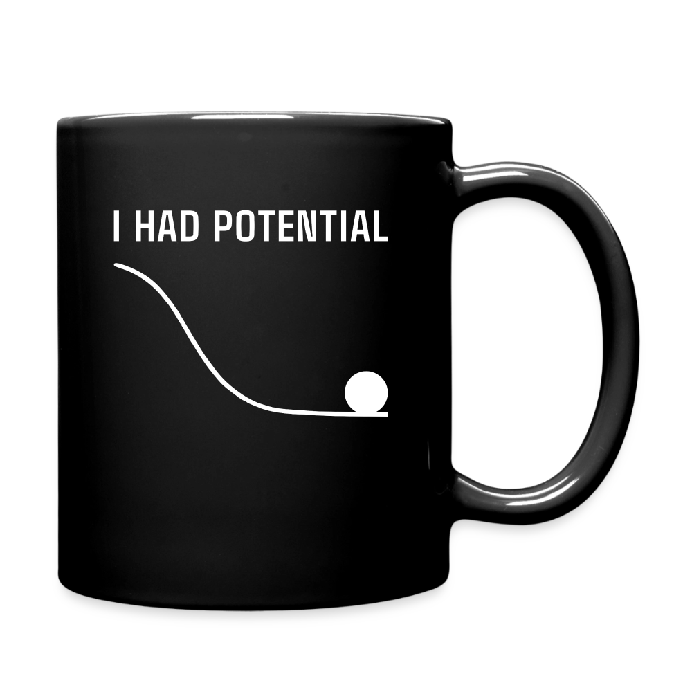 "I Had Potential" Kaffeetasse | Lustige Physik Nerd Tasse - Schwarz