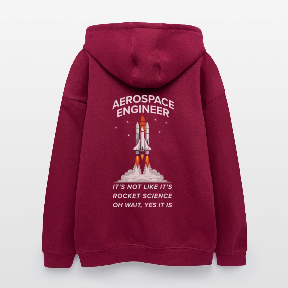 Aerospace Engineer Premium Oversized Hoodie (Unisex) | Backprint Raketenstart & Spruch | Rocket Science Design - Burgunderrot