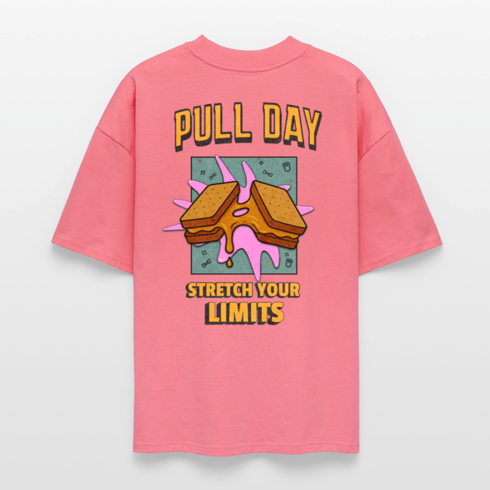 Lustiges Gym Shirt "Pull Day – Stretch Your Limits" | Premium Organic Oversized Shirt (Unisex) | Fitness & Gym Streatwear - Pink 