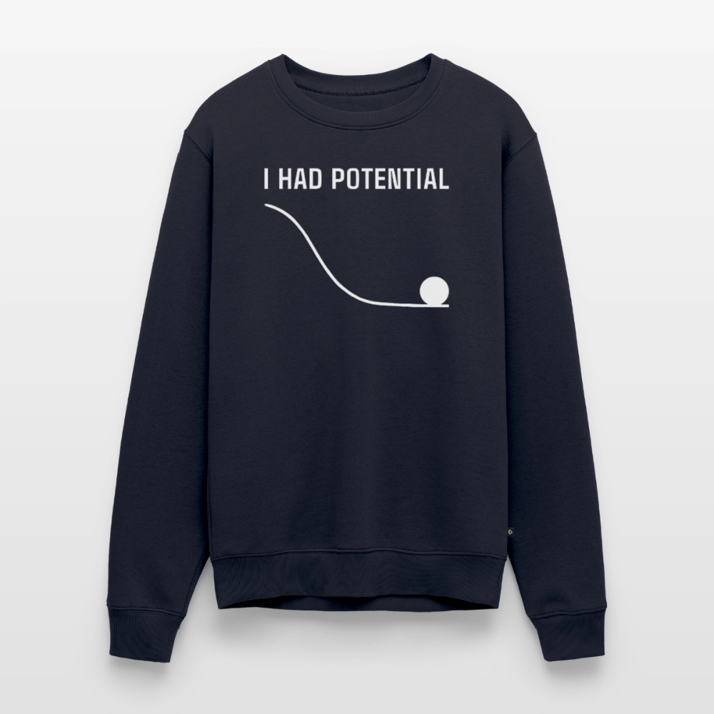 "I Had Potential" Premium Pullover | Physik Nerd Sweatshirt - Navy