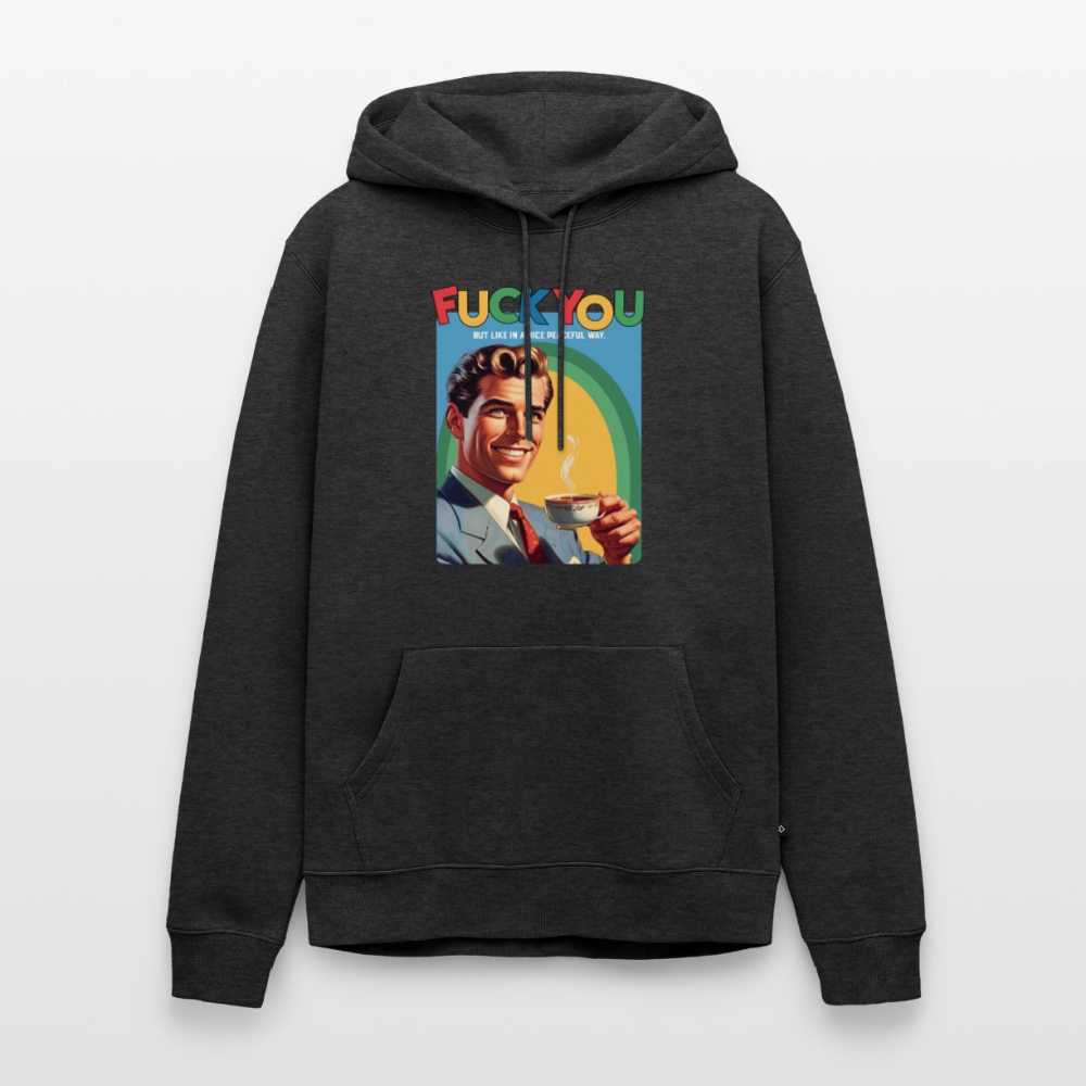 "F*UCK YOU - But In A Nice Peaceful Way" Premium Hoodie – Retro Statement Print - Anthrazit meliert