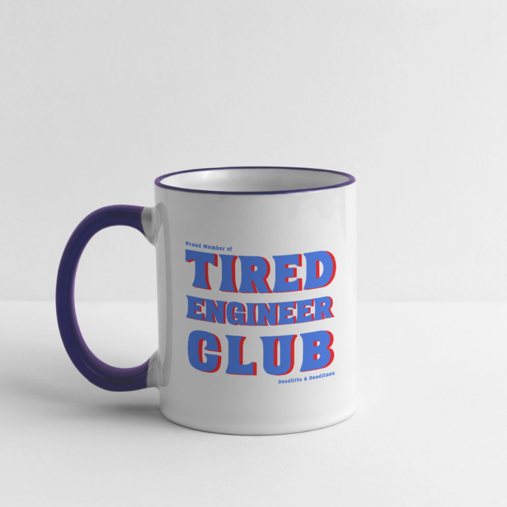 Tired Engineer Club Tasse – Keramiktasse mit Statement | Planet Pioneers - Weiß/Kobaltblau