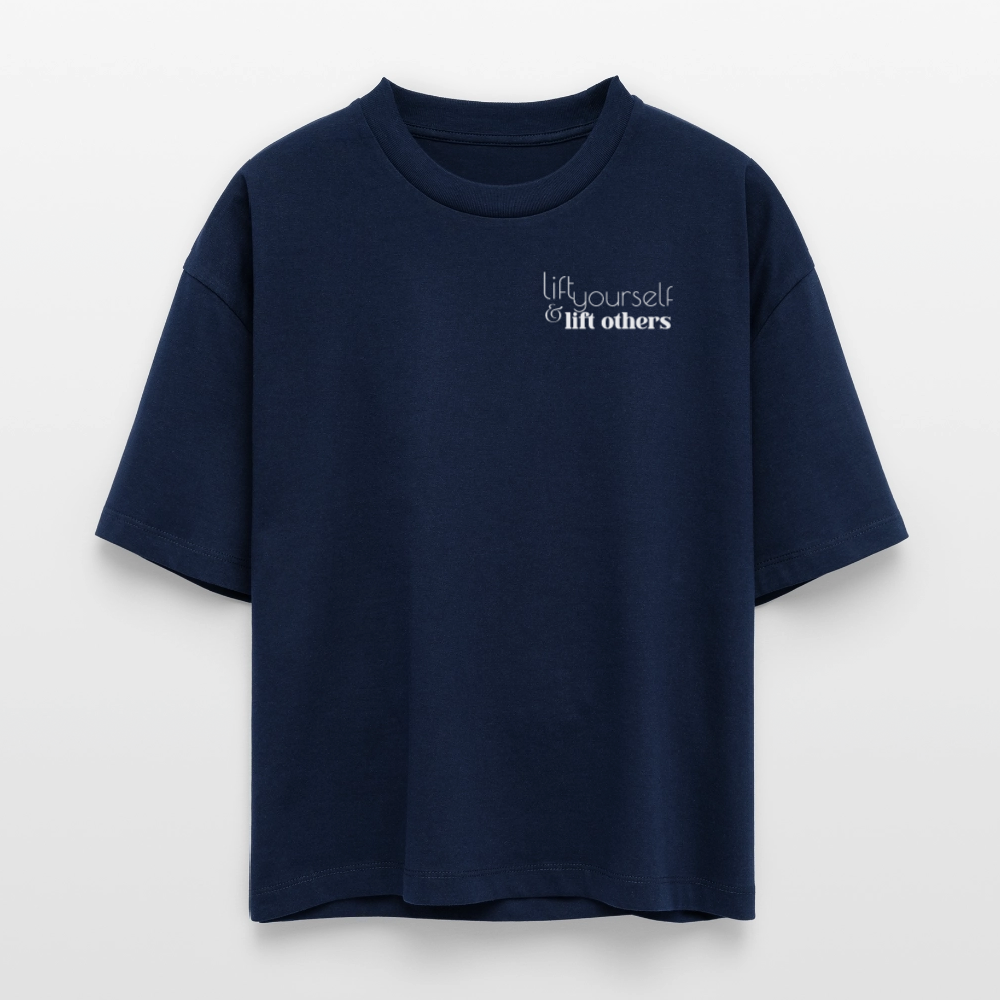 Lift Others | Organic Empowerment Shirt im Boxy Schnitt | White Print - Navy