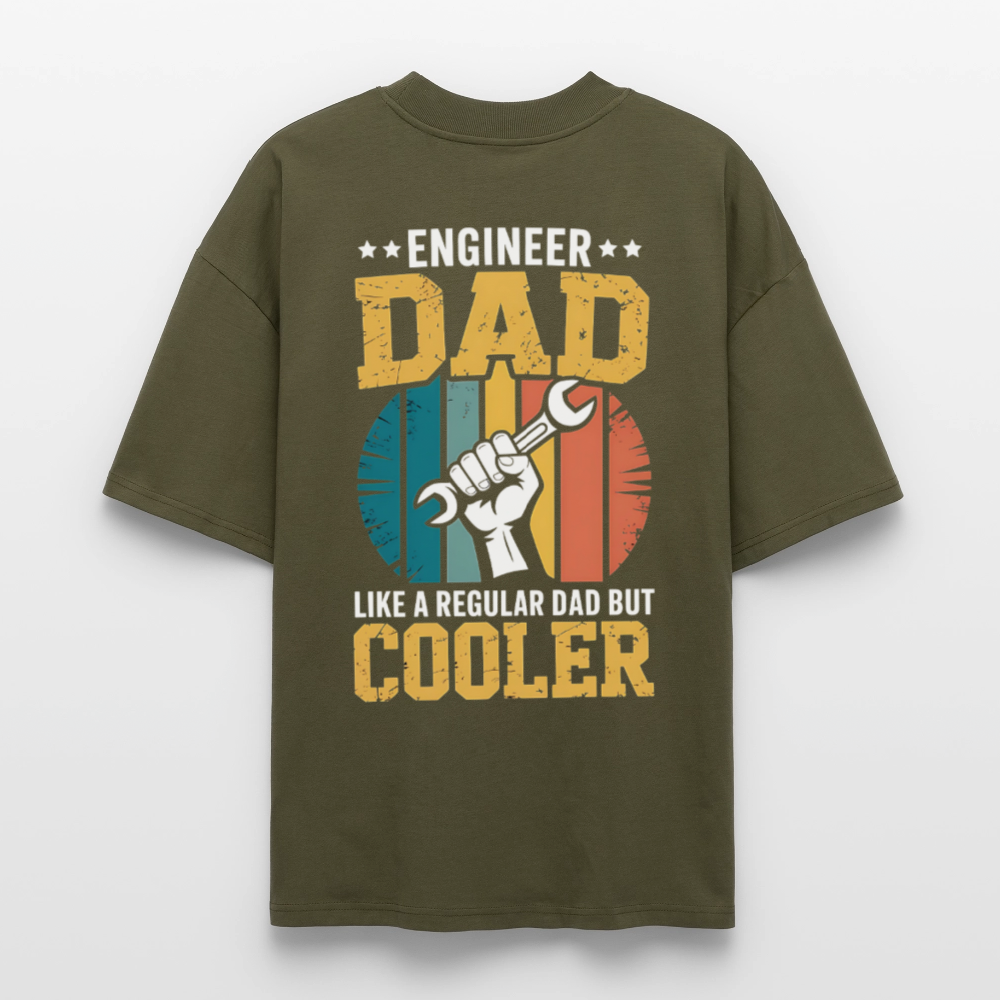 Engineer Dad Oversized Shirt | Wie ein normaler Vater, nur viel cooler - Khaki