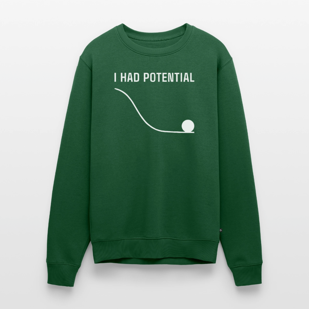 "I Had Potential" Premium Pullover | Physik Nerd Sweatshirt - Flaschengrün