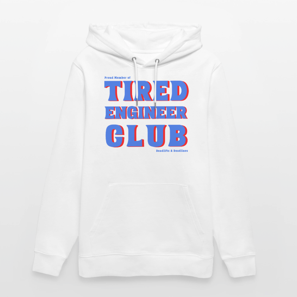 Engineer Hoodie Unisex - Tired Engineer Club Bio Hoodie | Planet Pioneers - Weiß