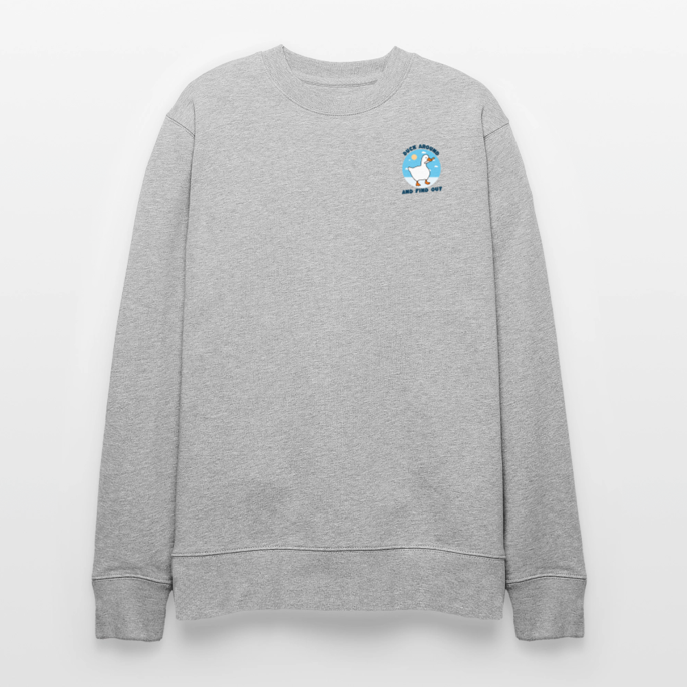 Witziges Enten-Sweatshirt „Duck Around and Find Out“ | Unisex & 100% Organic Sweatshirt - Grau meliert
