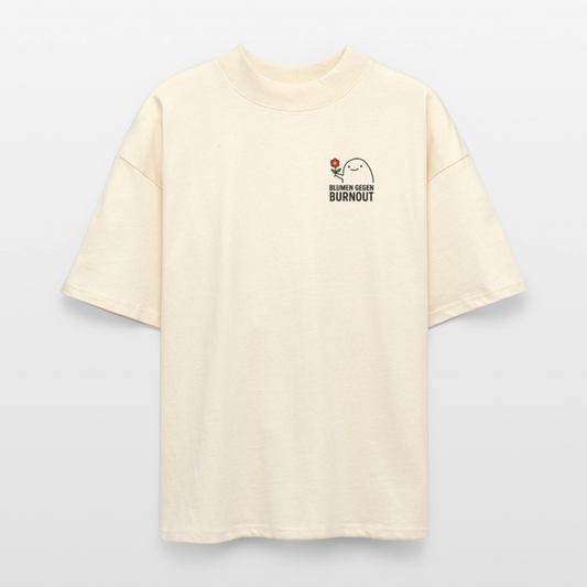 Premium Oversized Shirt „Blumen gegen Burnout“ | Nachhaltig, Bio-Baumwolle, Unisex - Weißgrau