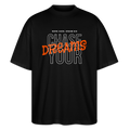 Premium Oversized Organic Shirt (Unisex) – „CHASE YOUR DREAMS“ | Premium Organic Shirt mit Statement Design, 100% Bio-Baumwolle - Schwarz
