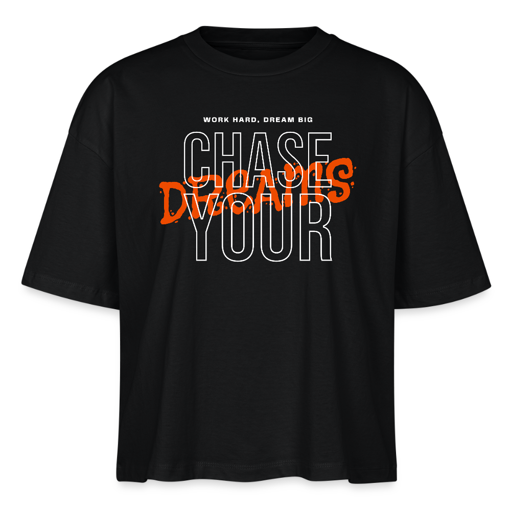 Boxy Organic Shirt Damen – „CHASE YOUR DREAMS“ | Oversized Statement Shirt aus 100 % Bio-Baumwolle - Schwarz