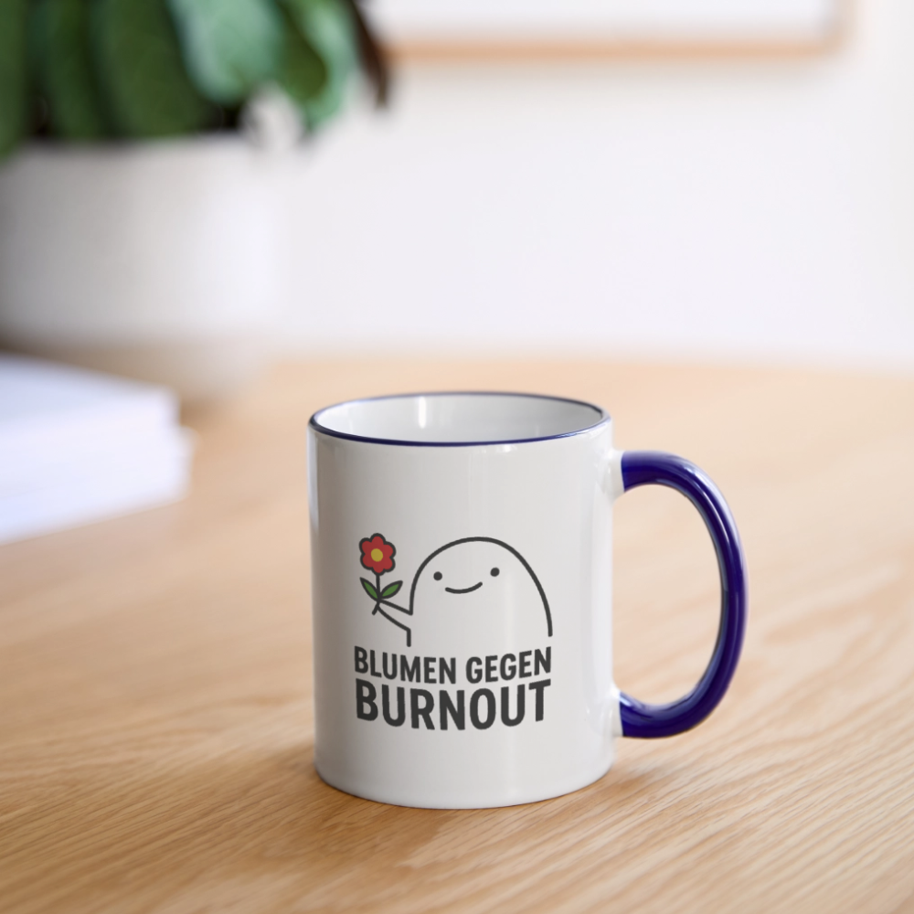 Tasse „Blumen gegen Burnout“ | Keramik, Spülmaschinenfest, Geschenkidee - Weiß/Kobaltblau