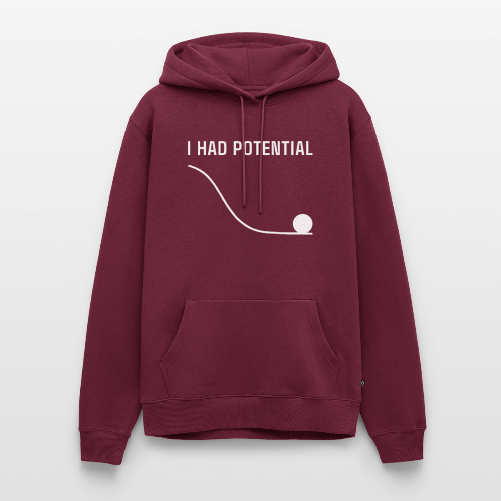 "I Had Potential" Premium Hoodie | Lustiger Physik Nerd Pullover - Burgunderrot