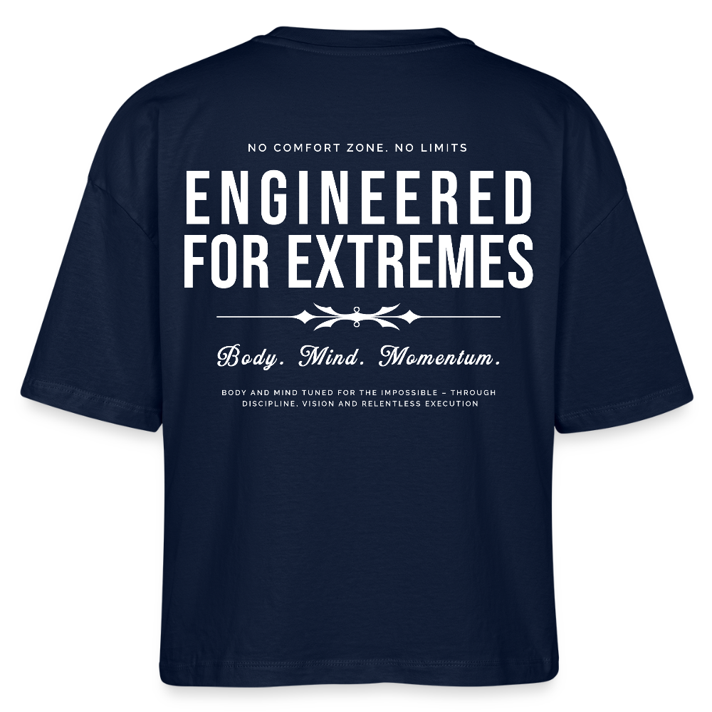 Motivierendes Boxy Shirt for Women | Engineered For Extremes | 100% Bio-Baumwolle - Navy