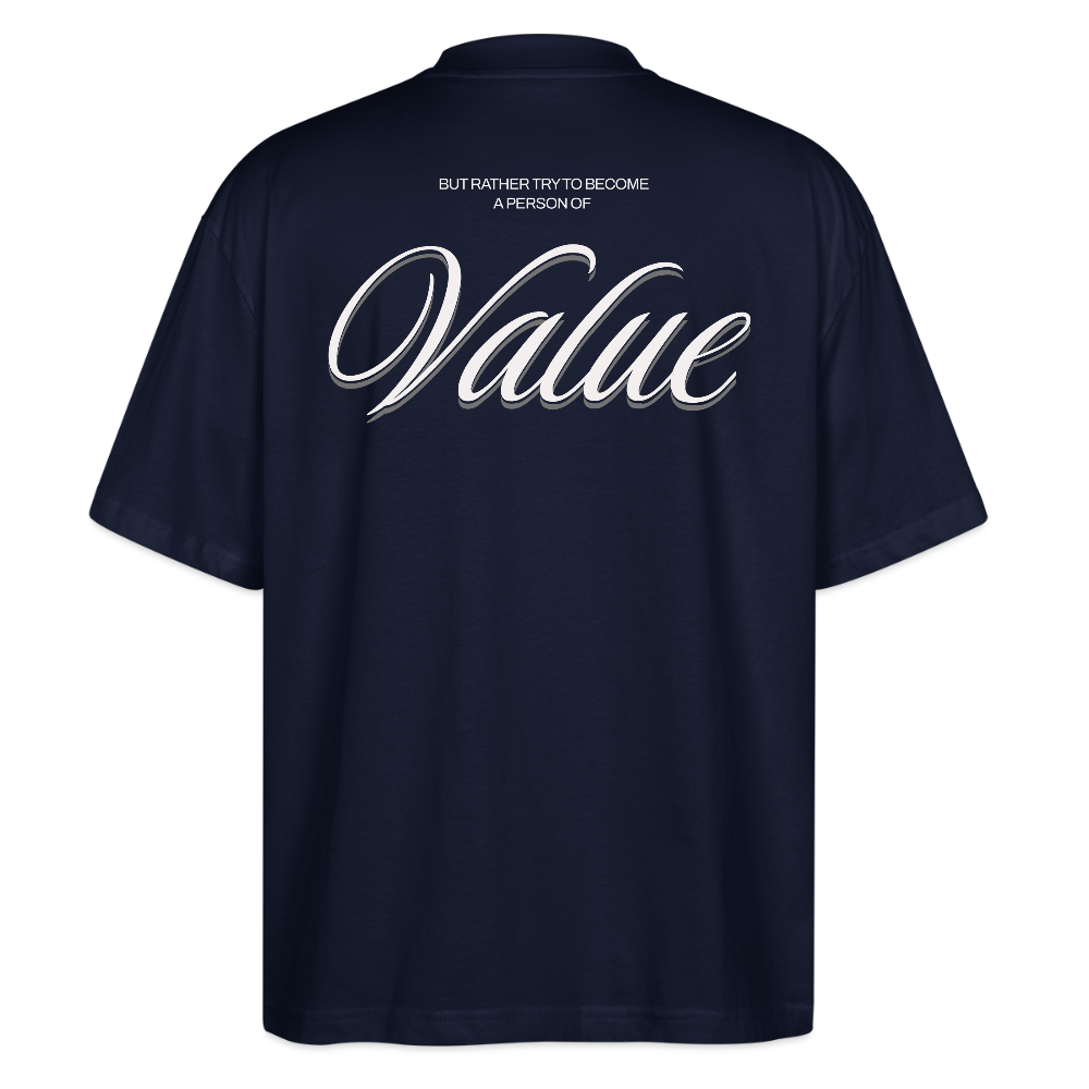 Oversized T-Shirt Unisex Bio-Baumwolle - Shirt mit inspirierendem Zitat | Premium Organic Streetwear | Person of Value - Navy