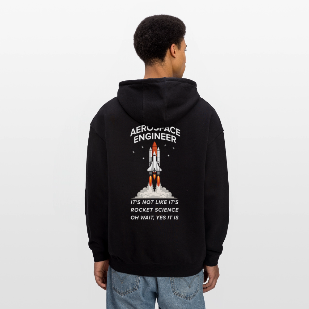 Aerospace Engineer Premium Oversized Hoodie (Unisex) | Backprint Raketenstart & Spruch | Rocket Science Design - Schwarz