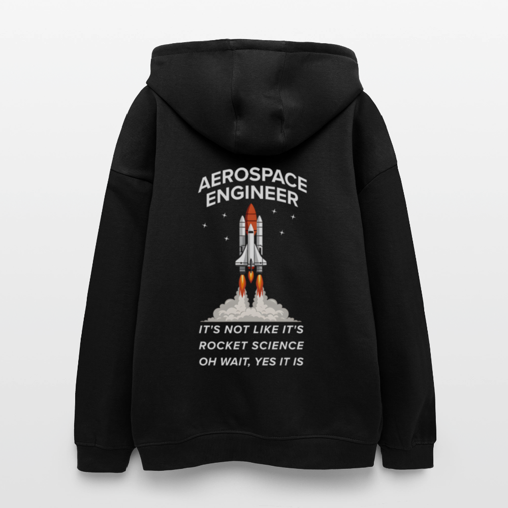 Aerospace Engineer Premium Oversized Hoodie (Unisex) | Backprint Raketenstart & Spruch | Rocket Science Design - Schwarz