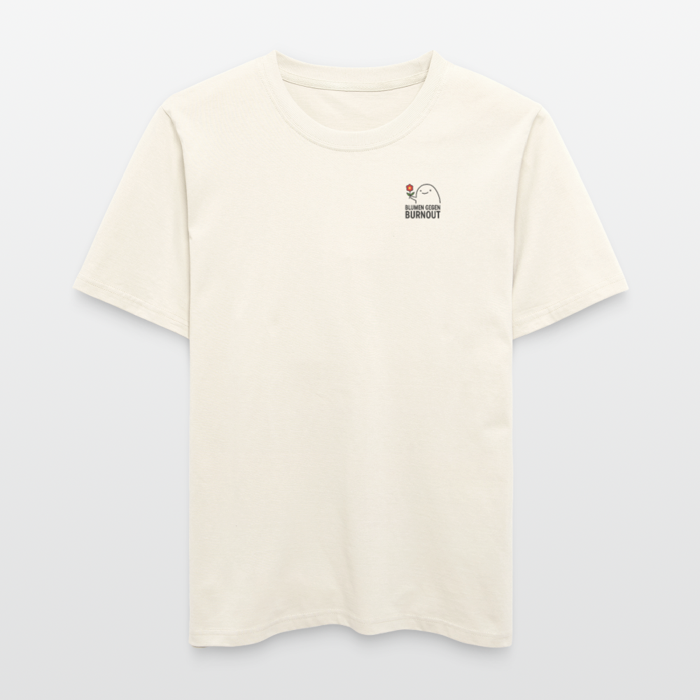 Relaxed Fit Shirt „Blumen gegen Burnout“ | Bio-Baumwolle, Unisex, Nachhaltige Produktion - Naturweiß 